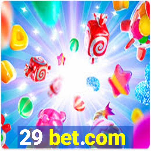 29 bet.com